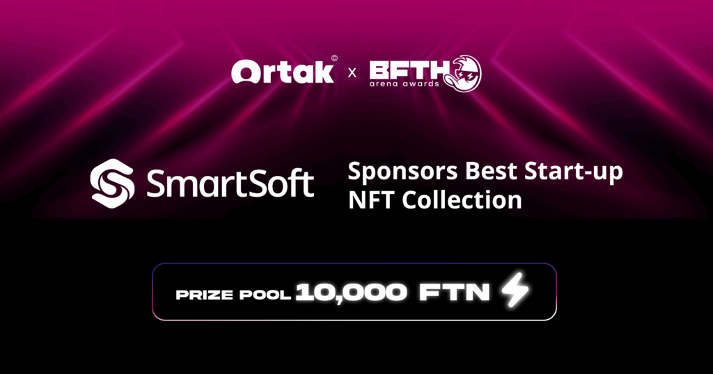 SmartSoftOrtak x B.F.T.H. Arena Awards